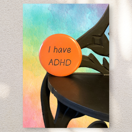 I Have ADHD  | ADHD Awareness | I Have Series