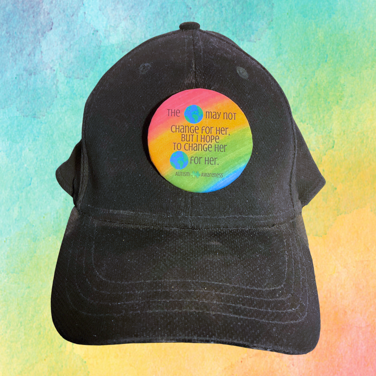 The World May Not Change For Her Rainbow | Autism Awareness Pin