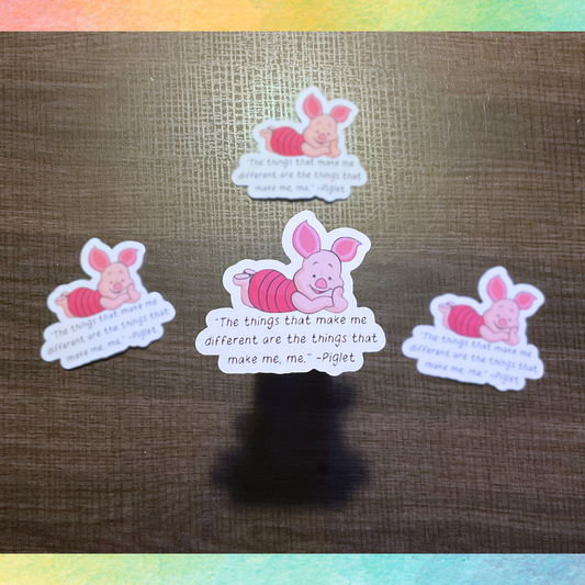 Piglet Quote Sticker | Piglet From Winnie The Pooh Quote Sticker