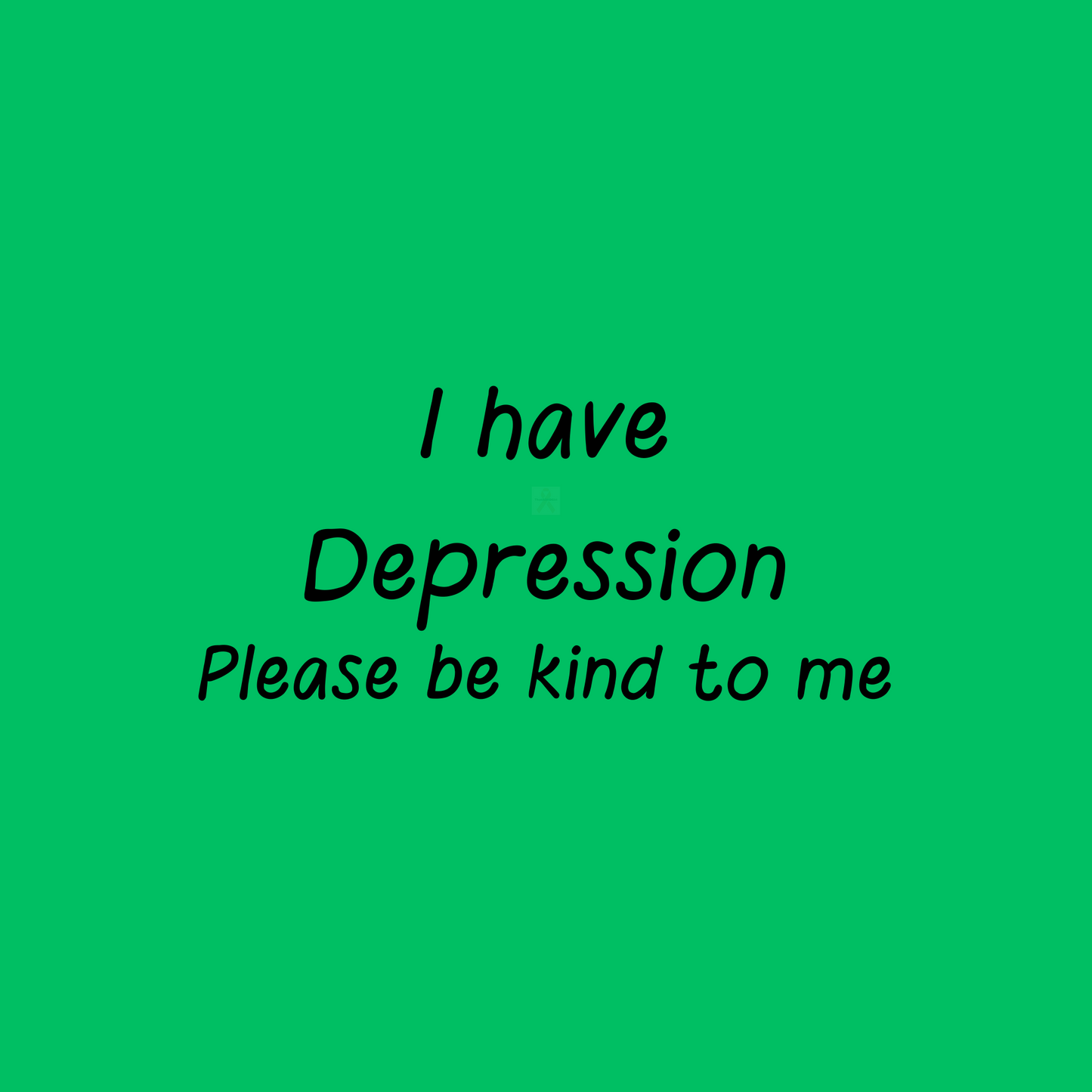 I Have Depression | Depression Awareness | I Have Series