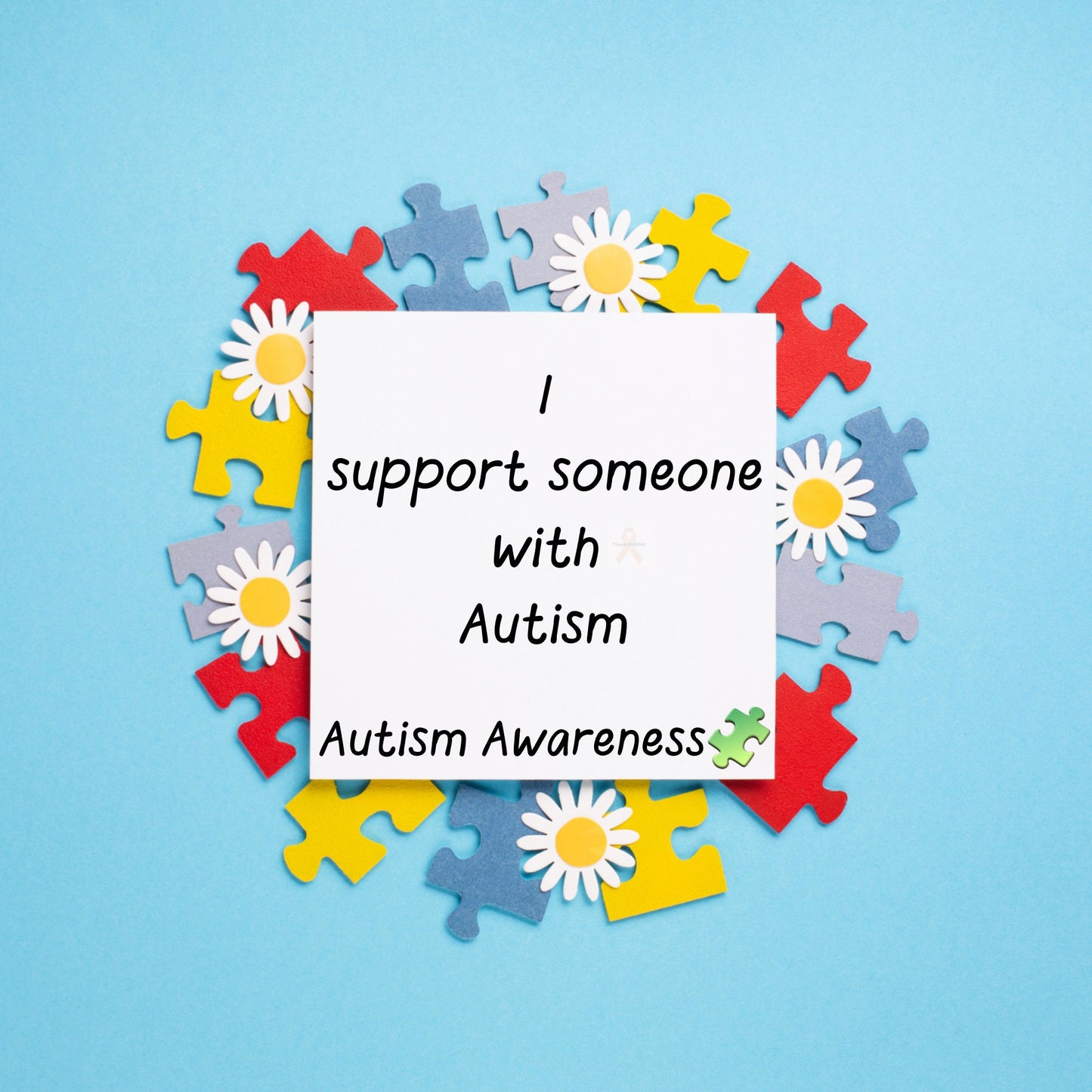 I Support Someone With Autism | Autism Awareness Pin